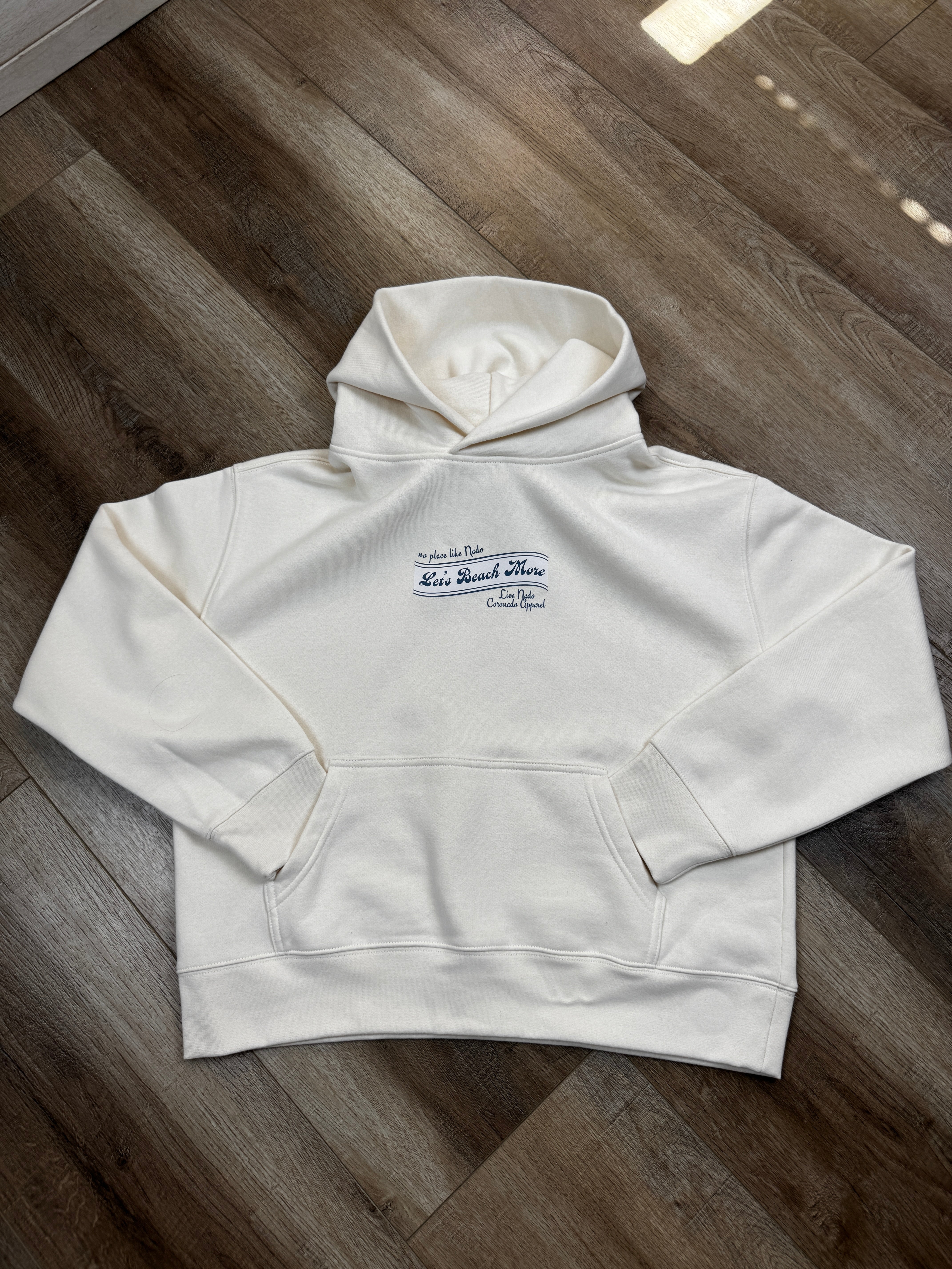 SHORELINE SWEATS | LET'S BEACH MORE CORONADO HOODED SWEATSHIRT