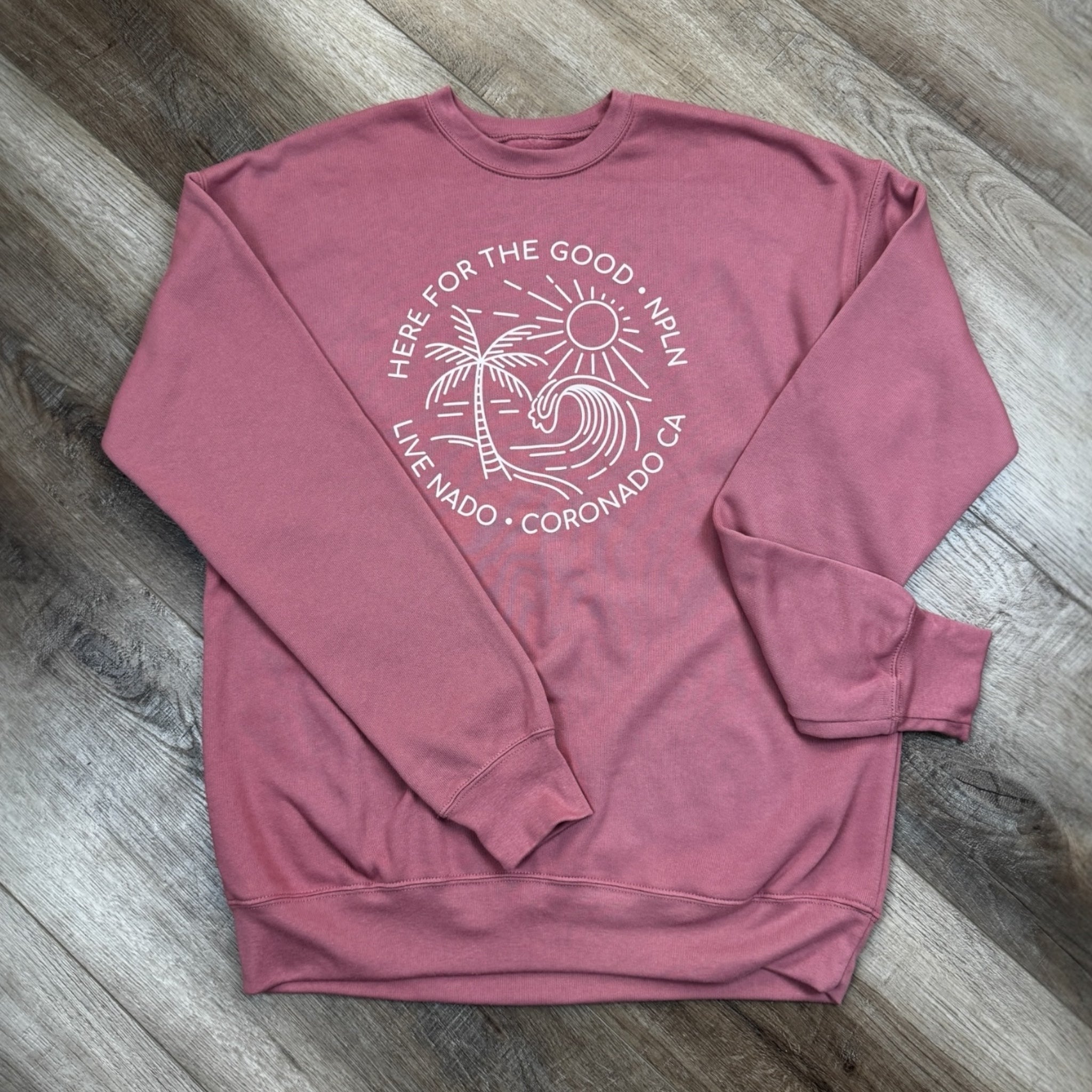SHORELINE SWEATS | HERE FOR THE GOOD NO PLACE LIKE NADO CREW NECK FLEECE