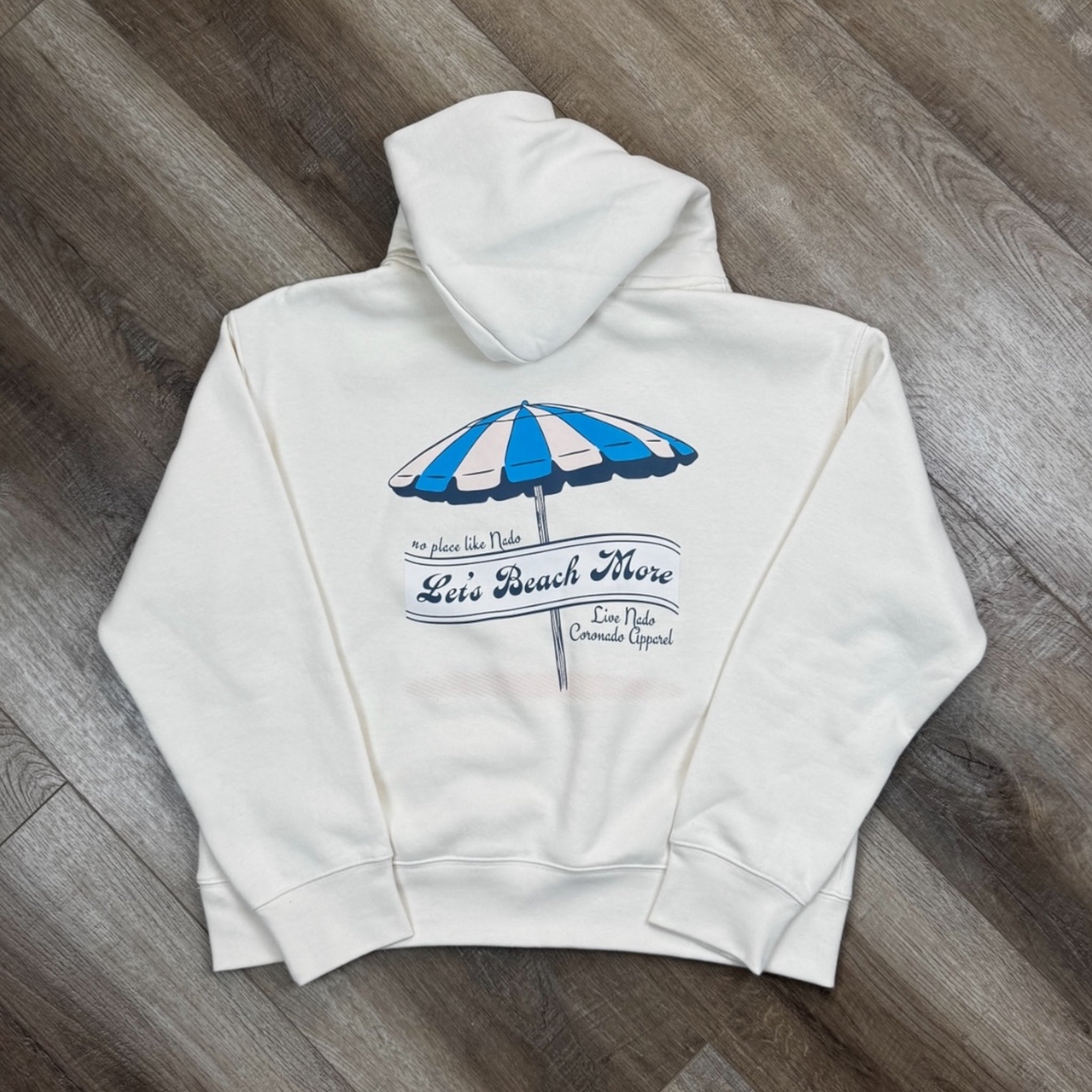 SHORELINE SWEATS | LET'S BEACH MORE CORONADO HOODED SWEATSHIRT
